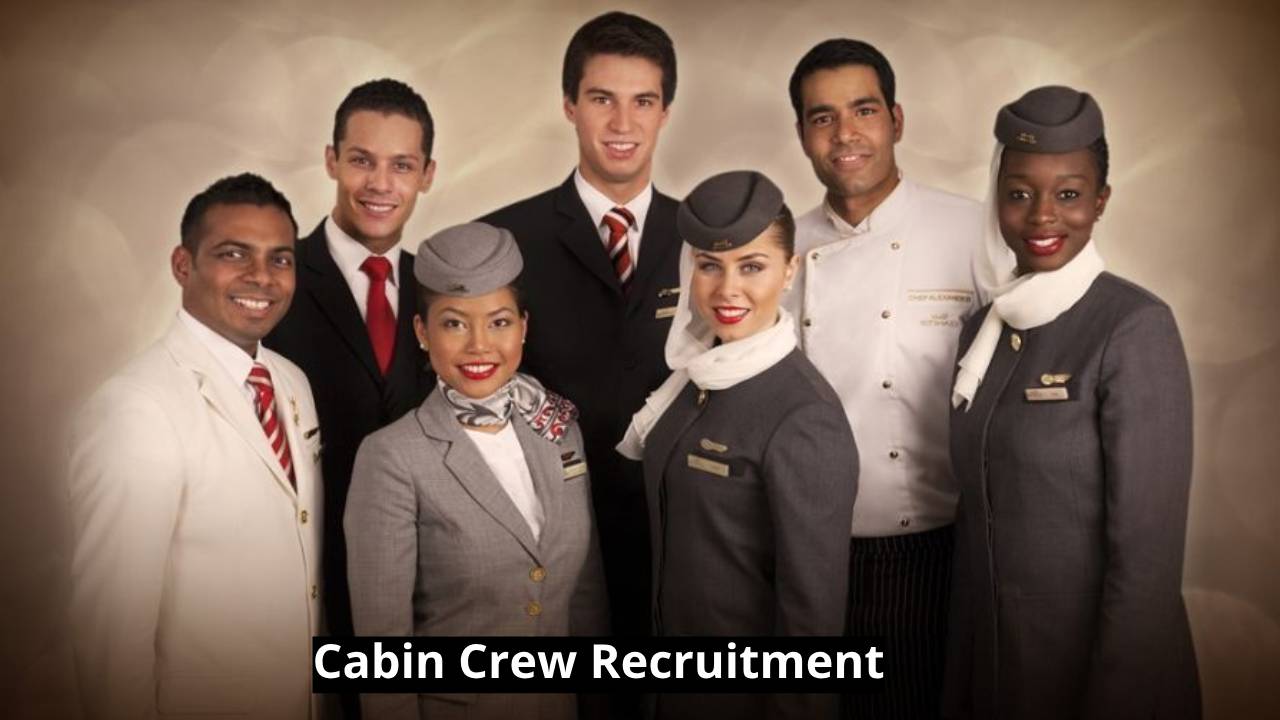 Cabin Crew Recruitment 2024 : Open jobs/On-line utility