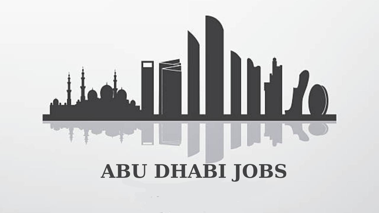 Vacancies in Abu Dhabi & recruitment ( March 2024) : Open Jobs/ Utility