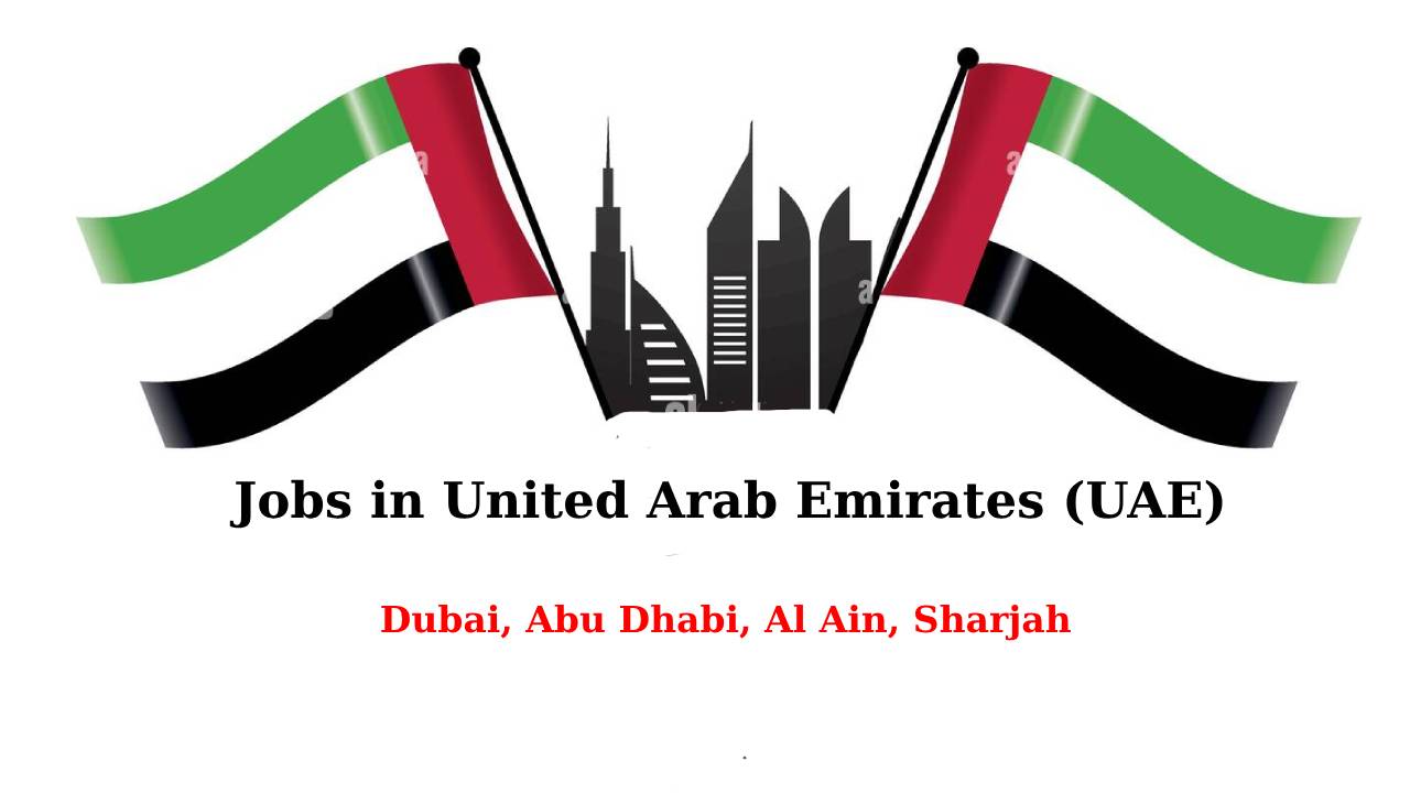 UAE Vacancies & Recruitment : Open Jobs/Application